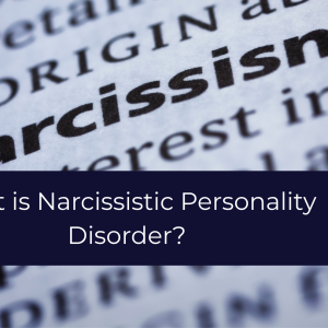 What is Narcissistic Personality Disorder?