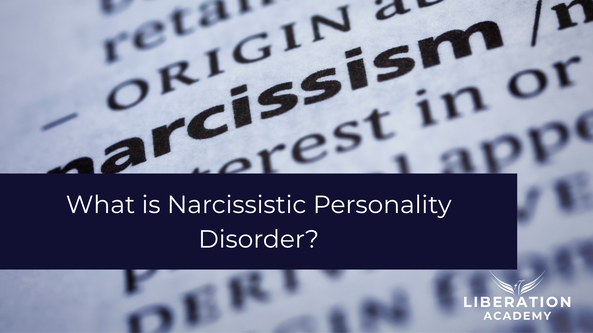 What is Narcissistic Personality Disorder?