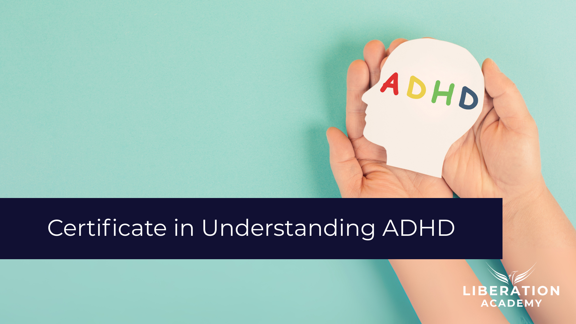 Certificate in Understanding ADHD