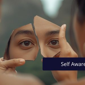 Self Awareness
