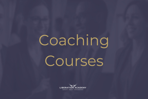 The image shows the text 'coaching courses' in gold on a background of an image of people smiling and talking with an overlay of blue so they're faded from view. There's a logo for Liberation Academy at the bottom in white. The image is describing the courses category.